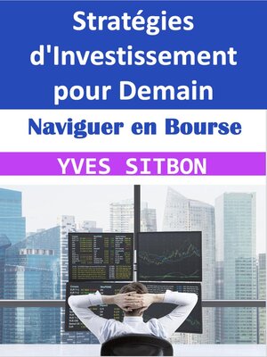 cover image of Naviguer en Bourse
